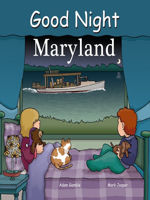 Title details for Good Night Maryland by Adam Gamble - Available